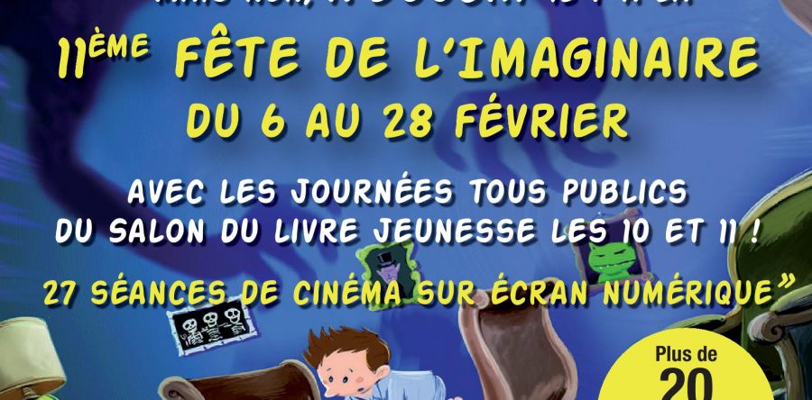 Inauguration de la 11ème Fête de l’Imaginaire ce vendredi à 18h